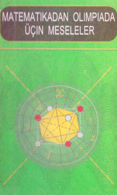 Matematikadan olimpiada üçin meseleler